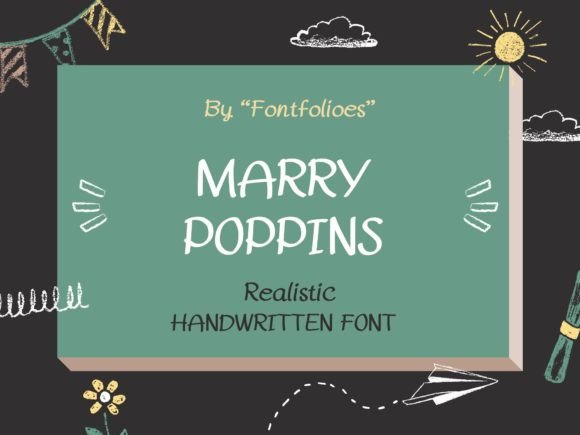 A Marketer's Review of the Marry Poppins Script Font