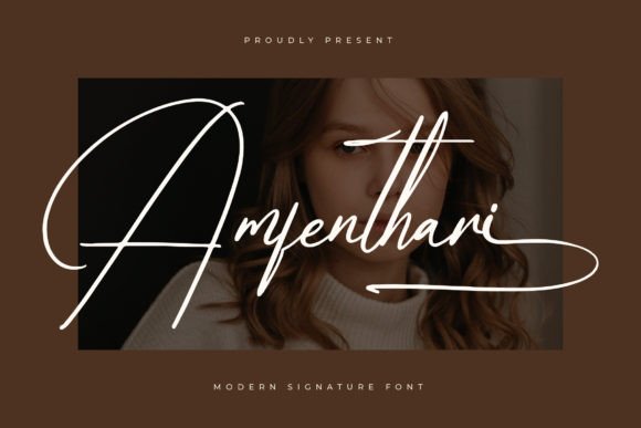 Amfenthari: A Modern Signature Font for Editorial Elegance