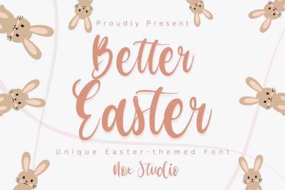 Better Easter: The Practical Font for Your Brand's Seasonal Story