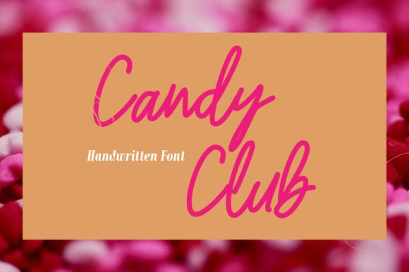 Candy Club: The Handwritten Font for Creative Marketing Campaigns