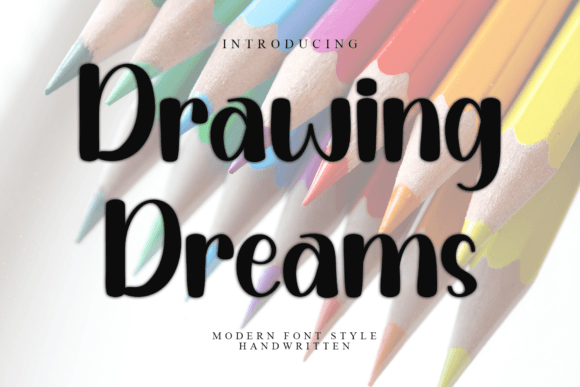 Drawing Dreams: A Versatile Script Font for Digital Design