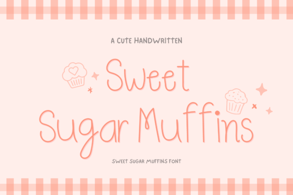 Enhance Your Campaigns with Sweet Sugar Muffins Font