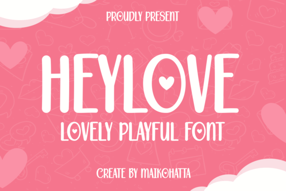 Heylove: A Font That Merges Elegance and Sharpness