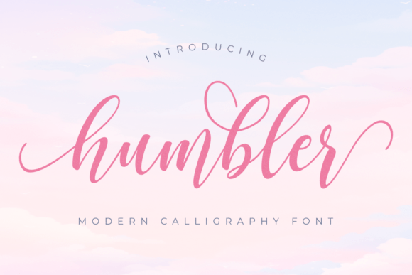 Humbler is a Modern Calligraphic Font for Clear Campaigns