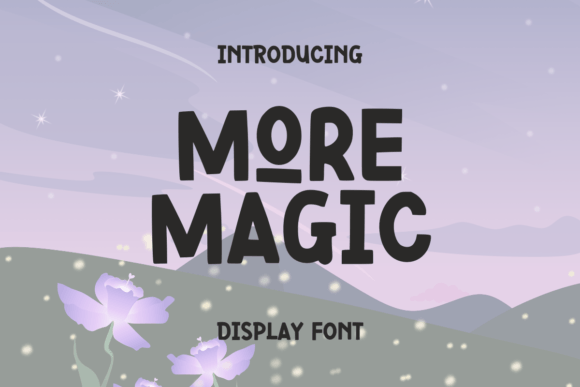 More Magic: A Playful Handwritten Font for Editorial Mood