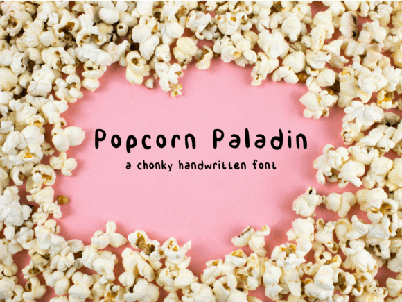 Popcorn Paladin: A Chonky and Playful Font for Editorial Design