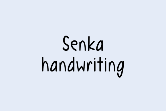 Senka: A Friendly Handwritten Font for the Digital Canvas