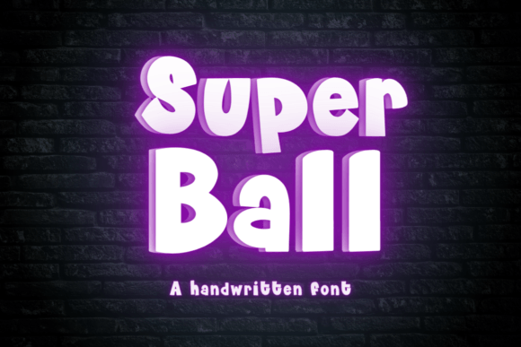 Super Ball: A Handwritten Font for Creative Web Design
